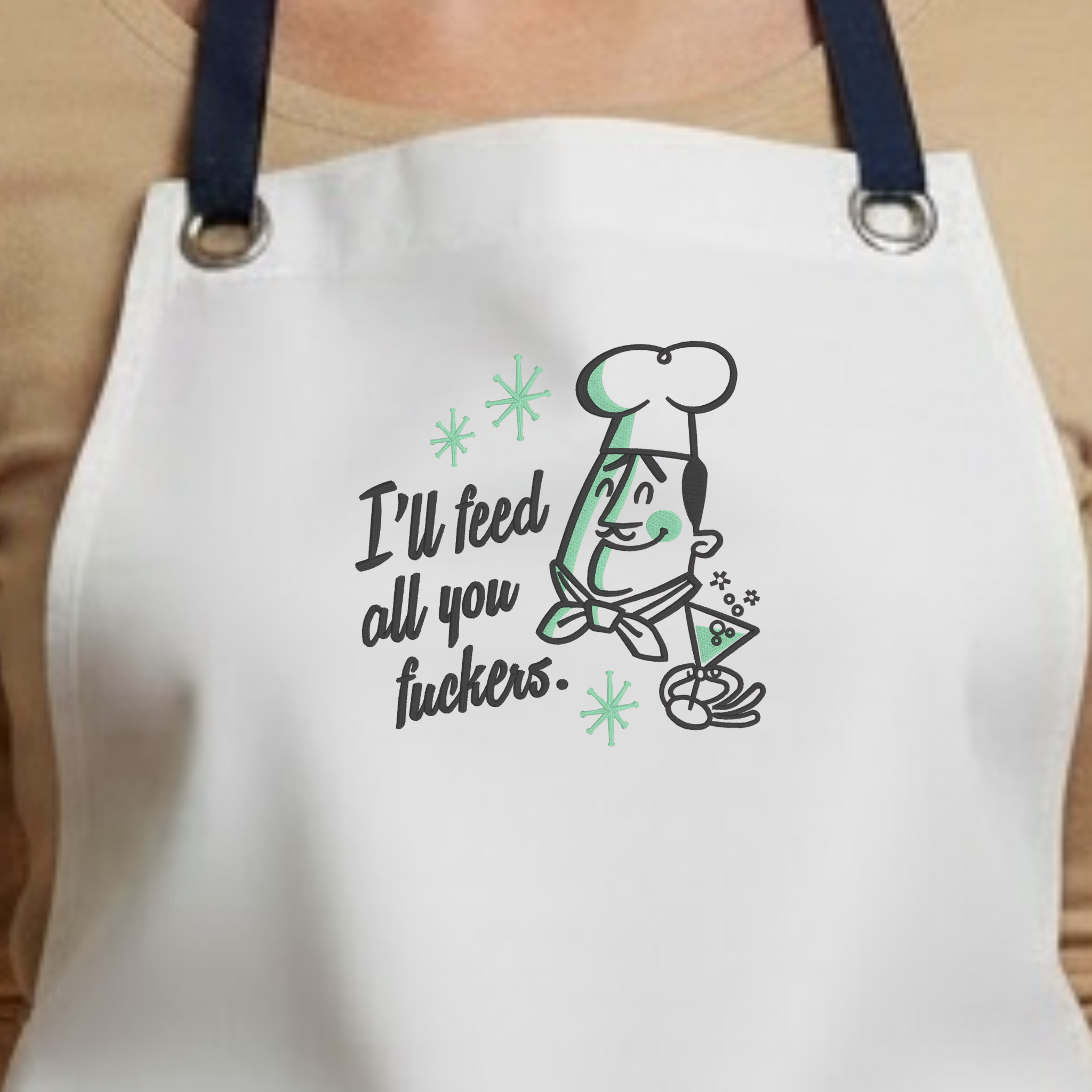 Embroidered Apron - Feed All You F'ers