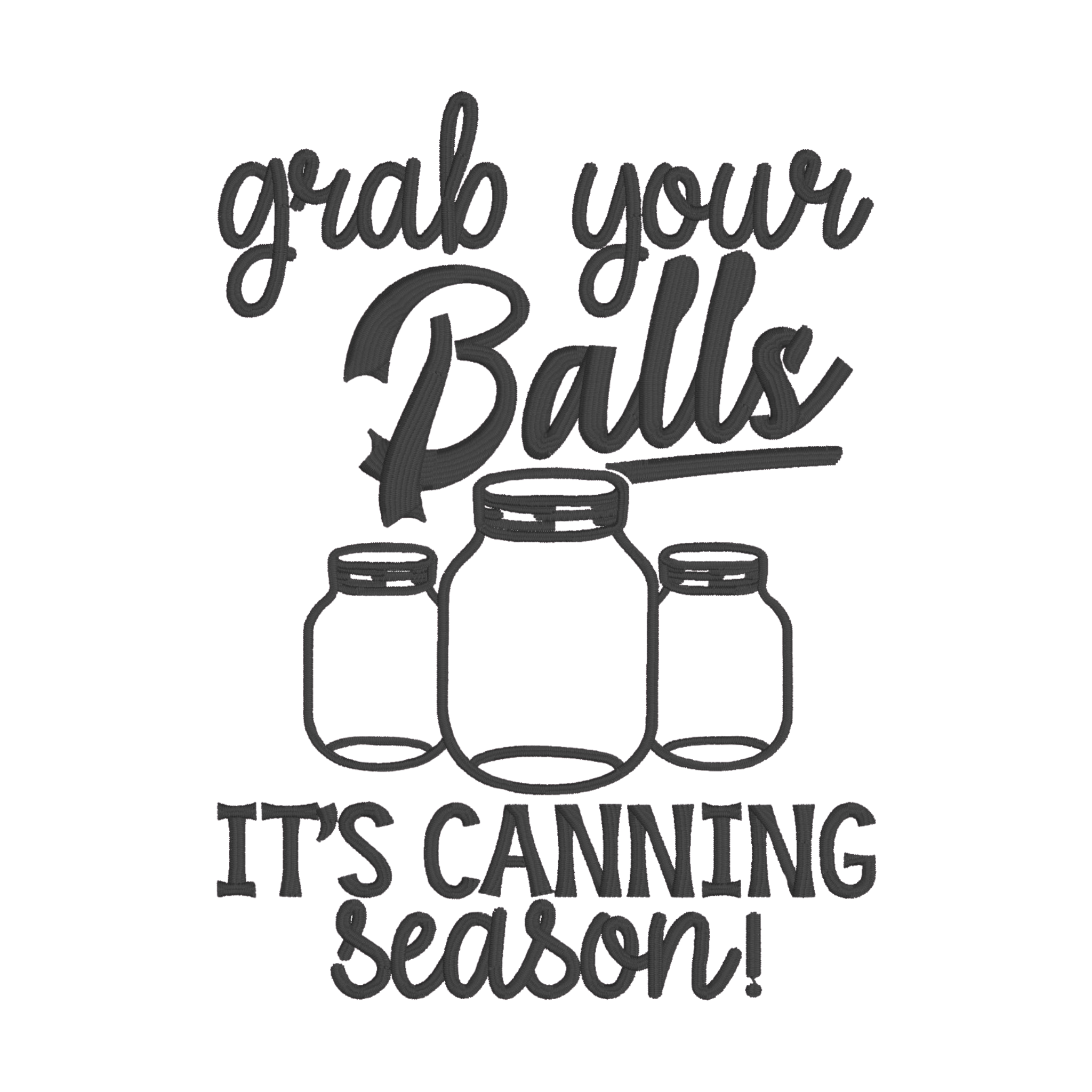 Embroidered Apron - Grab Your Balls, It's Canning Season