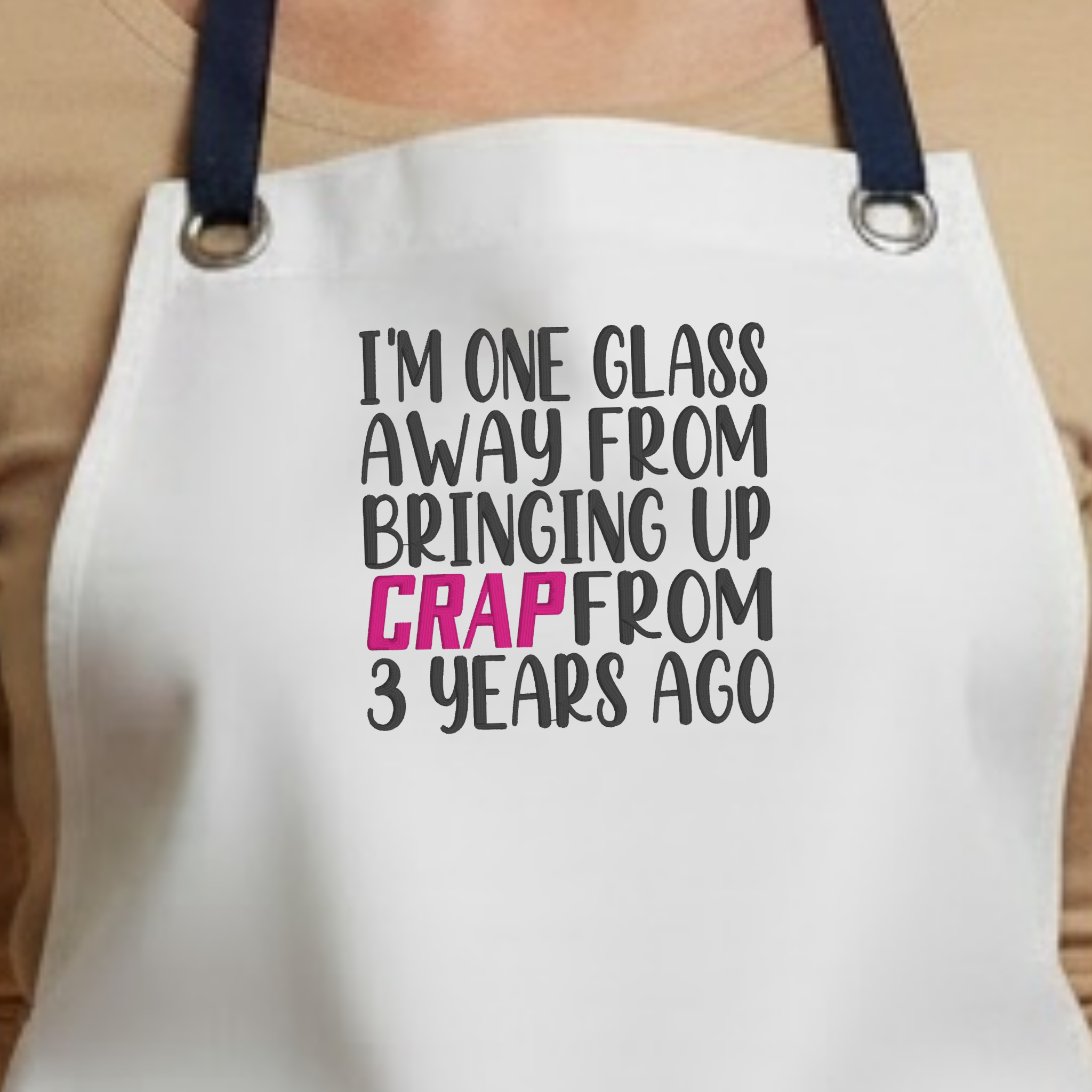 Embroidered Apron - One Glass Away