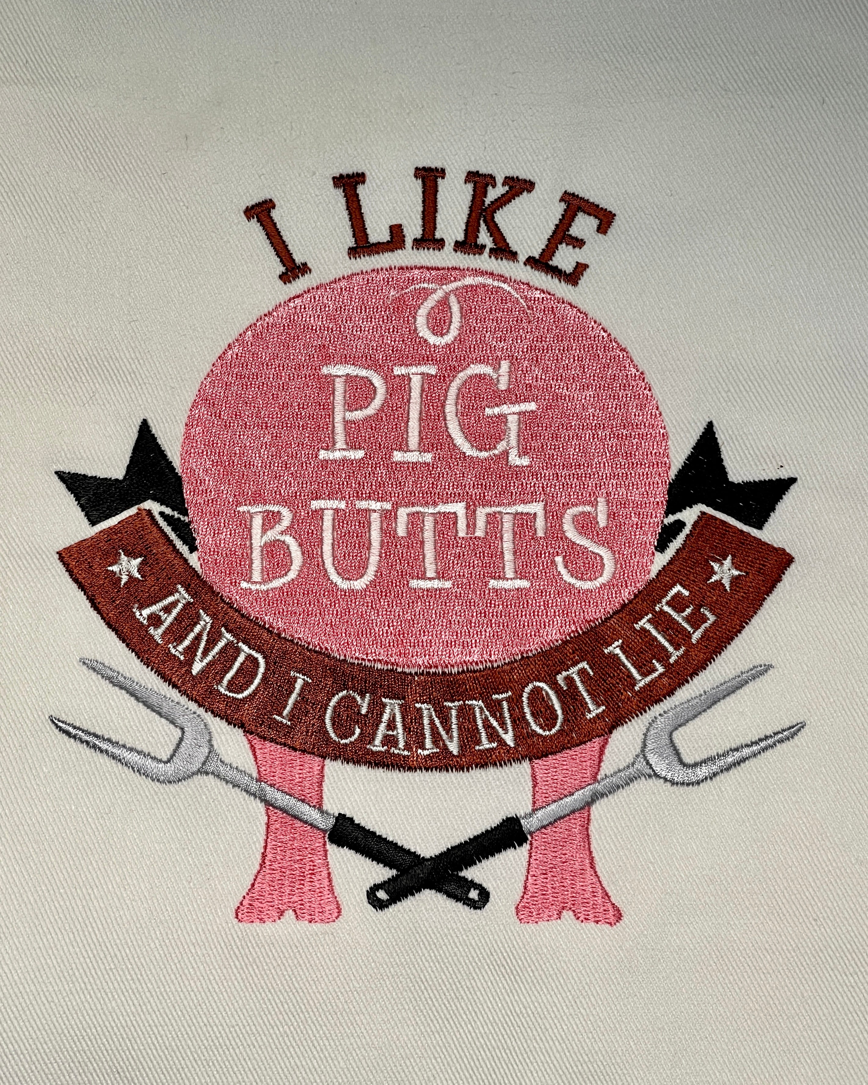 Embroidered Apron - I Like Pig Butts