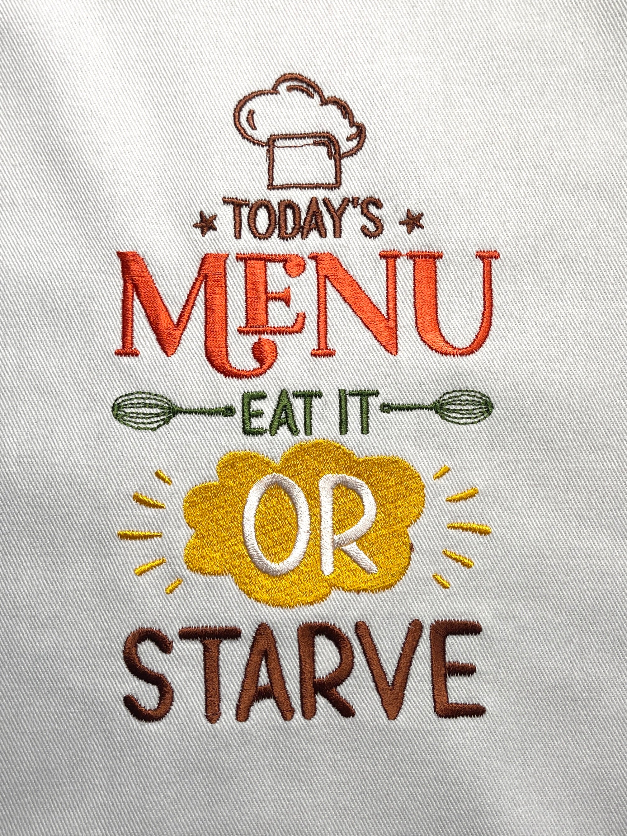 Embroidered Apron - Today's Menu:  Eat It Or Starve