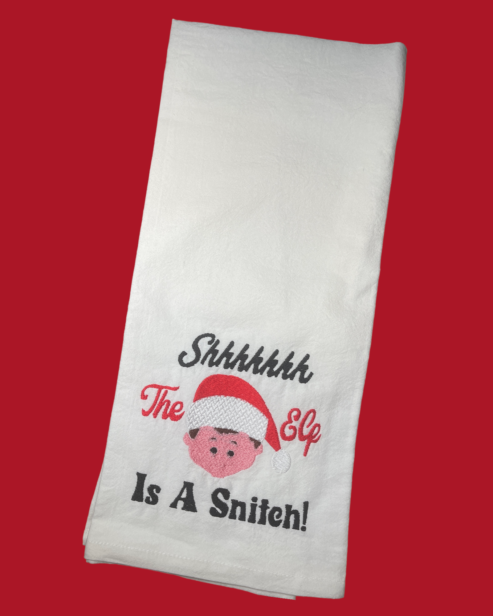 Embroidered Tea Towel - Christmas - Shhhhh, The Elf Is A Snitch