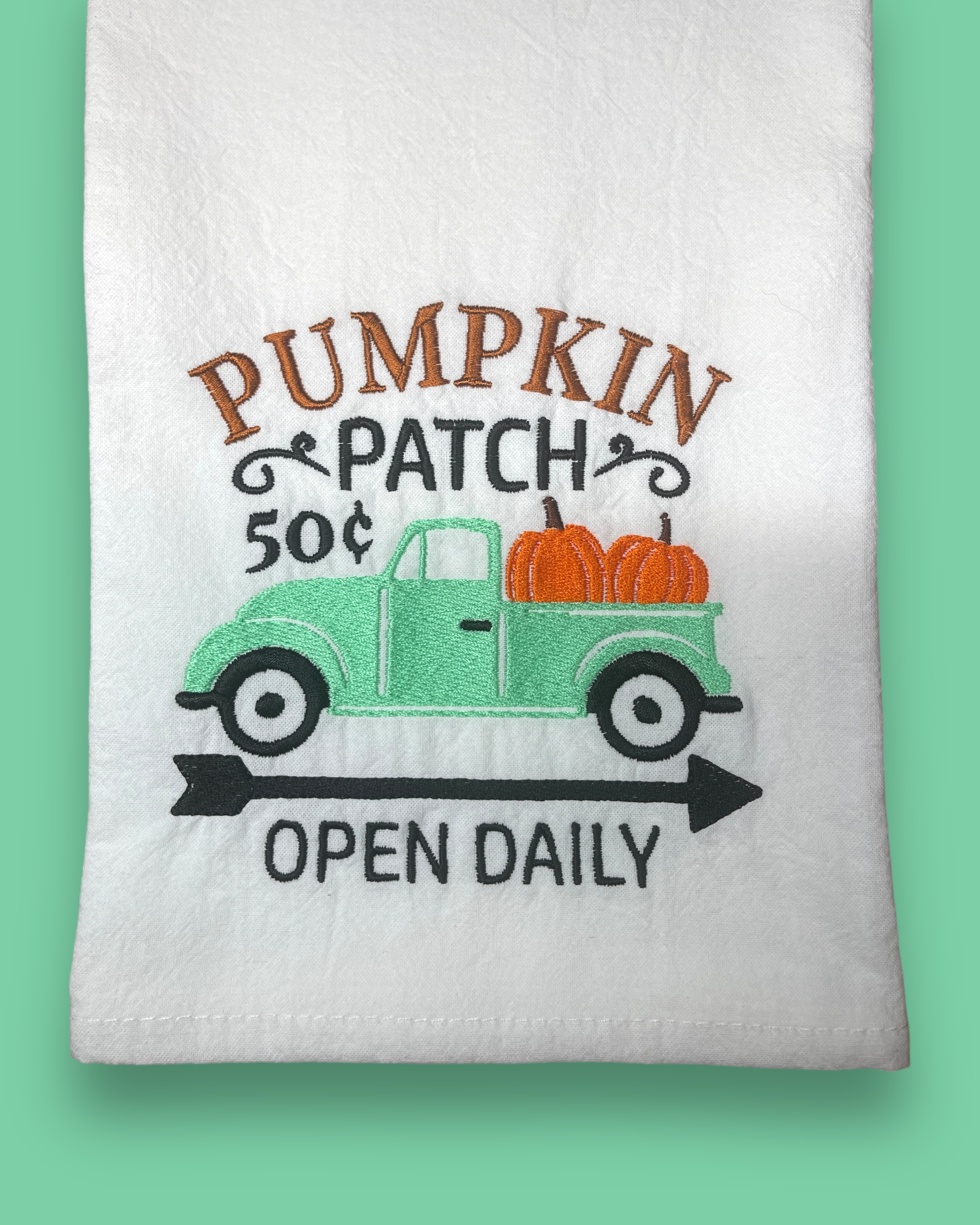 Embroidered Tea Towel - Pumpkin Patch Open Daily