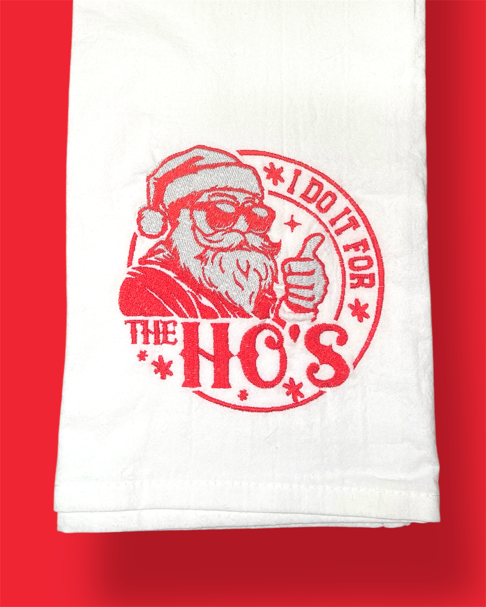 Embroidered Tea Towel - Santa - I Do It For The Ho's