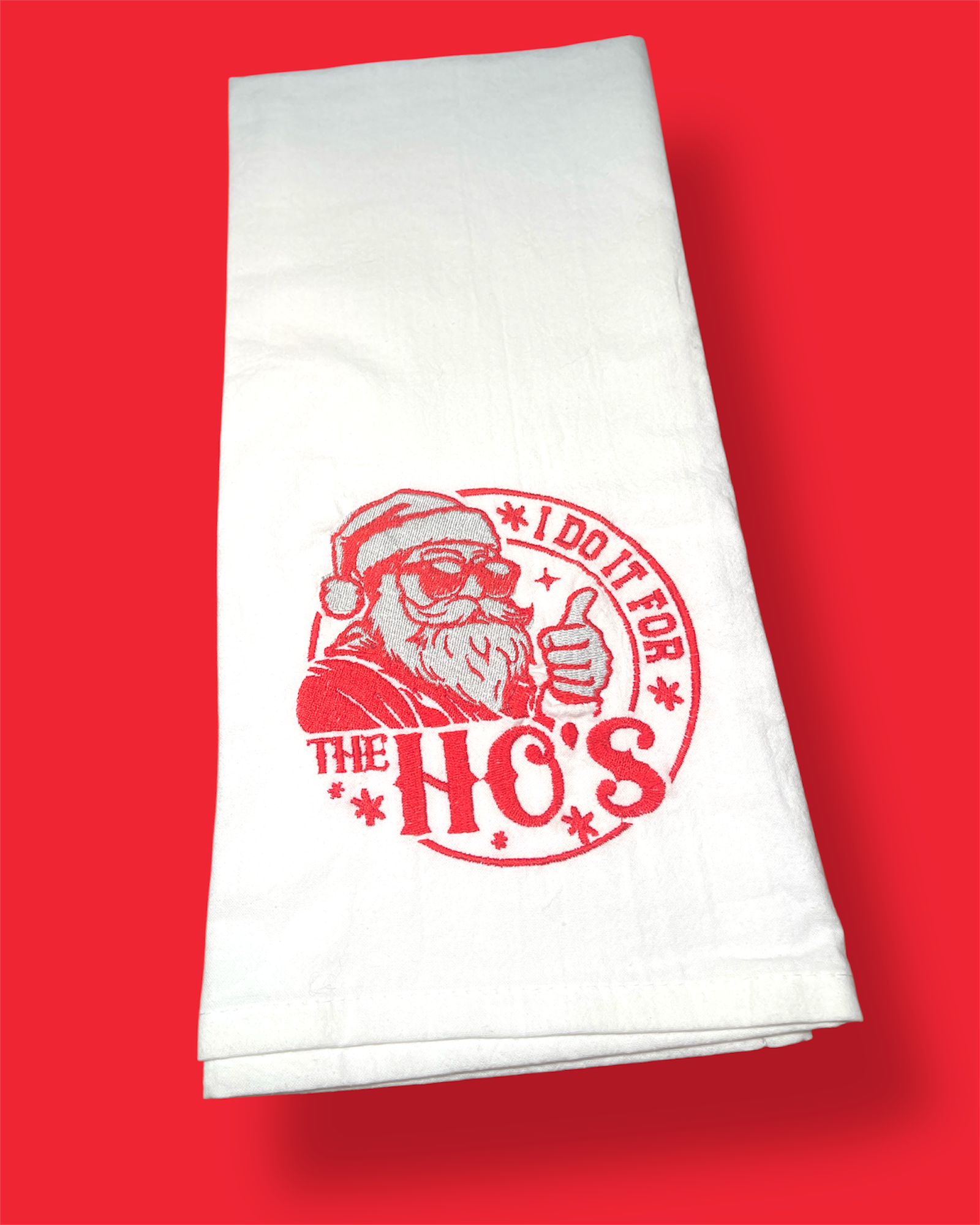 Embroidered Tea Towel - Santa - I Do It For The Ho's