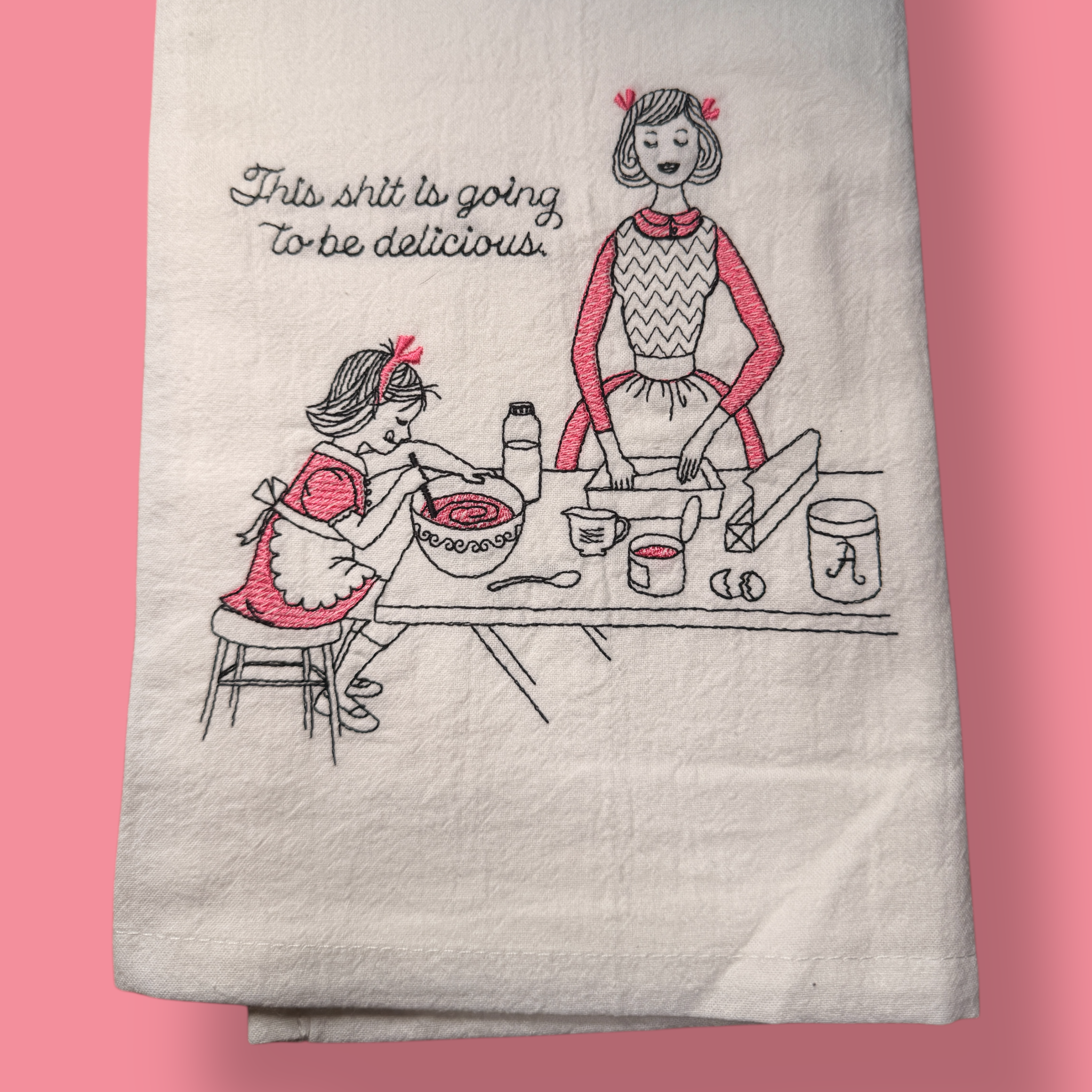 Embroidered Tea Towel - Going To Be Delicious